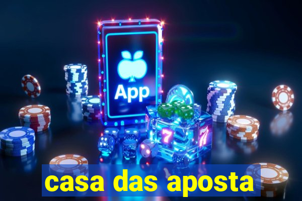 casa das aposta